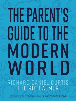 cover image of The Parent's Guide to the Modern World